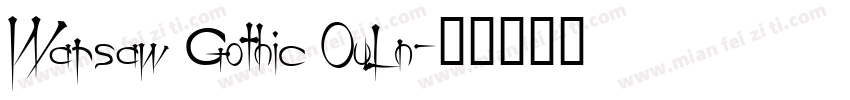 Warsaw Gothic OuLn字体转换